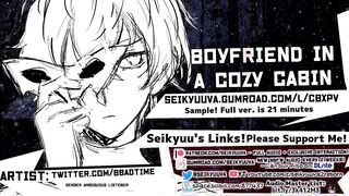 [NSFW Boyfriend ASMR] Cozy Cabin Secret Fuck