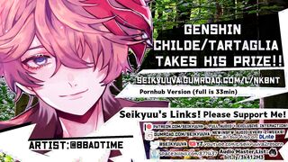 Genshin Impact Tartaglia ANGRY FUCKS YOU ROUGHLY! (Female Pronouns)