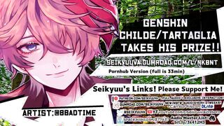 Genshin Impact Tartaglia ANGRY FUCKS YOU ROUGHLY! (Female Pronouns)