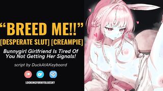 Bunnygirl Wants You to Breed Her NOW!! [Cum Fetish] [Pheremones] [Creampie]