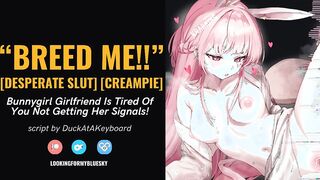 Bunnygirl Wants You to Breed Her NOW!! [Cum Fetish] [Pheremones] [Creampie]