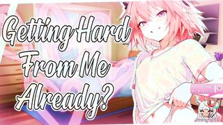 [M4M] - Putting Your Smug, Bratty Femboy Roommate In His Place {Lewd ASMR}