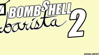 Bombshell Barista 2 (Tail-Blazer Animation)