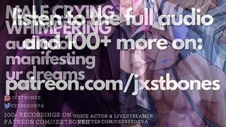 Ex-boyfriend Crying and Whimpering Audio // Relaxing Erotic Male ASMR