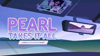 Pearl Takes It All
